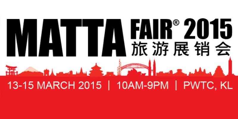 MATTA FAIR by The Malaysian Association of Tour & Travel Agents (MATTA) 2015